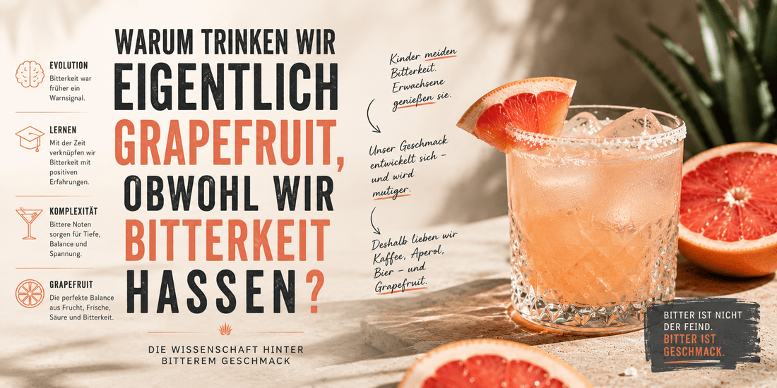 Warum trinken wir eigentlich Grapefruit, obwohl wir Bitterkeit hassen? - Palömchen